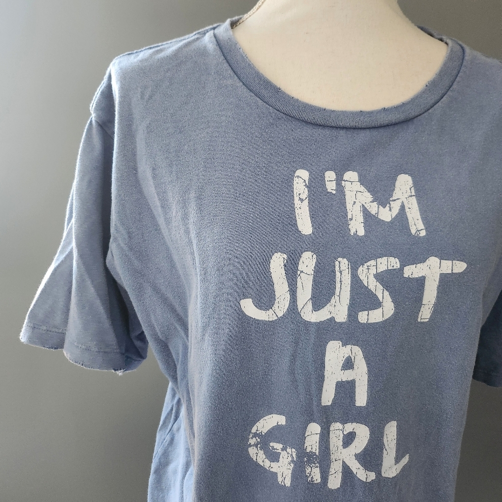 Forever 21 I'm Just A Girl Distressed Tee